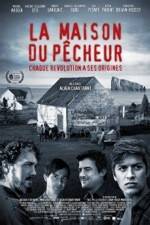 Watch La maison du p�cheur Myflixer