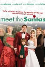 Watch Meet the Santas Myflixer