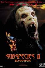 Watch Bloodstone Subspecies II Myflixer