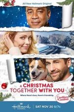Watch Christmas Together with You Myflixer