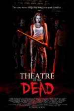 Watch Theatre of the Dead Myflixer