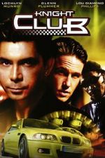 Watch Knight Club Myflixer