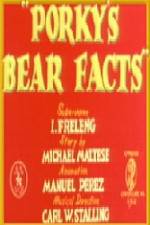 Watch Porky's Bear Facts Myflixer