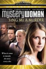 Watch Mystery Woman: Sing Me a Murder Myflixer