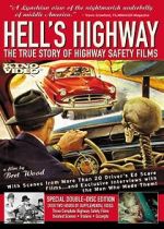 Watch Hell\'s Highway: The True Story of Highway Safety Films Myflixer