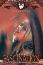 Watch Fascination Myflixer