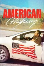 Watch American Highway Myflixer