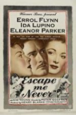 Watch Escape Me Never Myflixer
