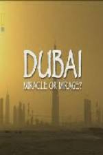 Watch National Geographic Dubai Miracle or Mirage Myflixer