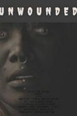 Watch Unwounded Myflixer