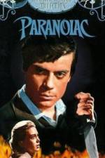 Watch Paranoiac Myflixer