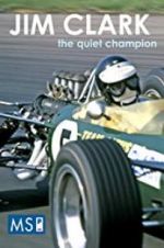 Watch Jim Clark: The Quiet Champion Myflixer