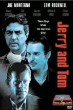 Watch Jerry and Tom Myflixer