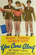Watch You Came Along Myflixer
