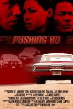 Watch Pushing 80 Myflixer