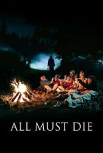 Watch All Must Die Myflixer