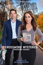 Watch Crossword Mysteries: Proposing Murder Myflixer