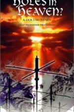 Watch Holes in Heaven Myflixer