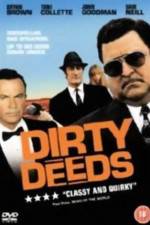 Watch Dirty Deeds Myflixer