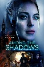 Watch Among the Shadows Myflixer