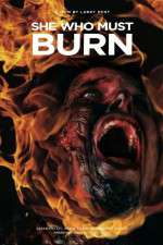Watch She Who Must Burn Myflixer
