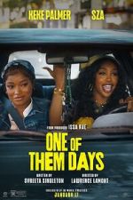 Watch One of Them Days Myflixer