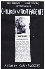 Watch Children Without Parents Myflixer