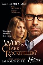 Watch Who Is Clark Rockefeller Myflixer