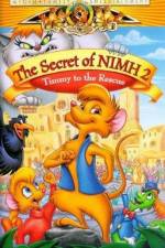 Watch The Secret of NIMH 2: Timmy to the Rescue Myflixer