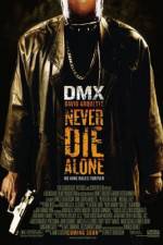 Watch Never Die Alone Myflixer