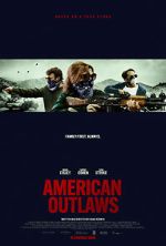 Watch American Outlaws Myflixer