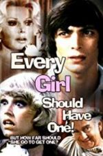 Watch Every Girl Should Have One Myflixer