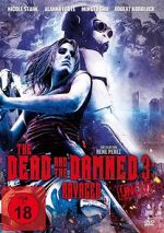 Watch The Dead and the Damned 3: Ravaged Myflixer