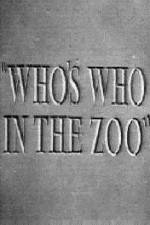 Watch Who's Who in the Zoo Myflixer