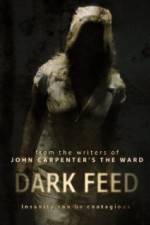 Watch Dark Feed Myflixer