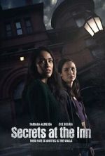 Watch Secrets at the Inn Myflixer