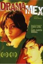 Watch DramaMex Myflixer