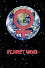 Watch Planet Void Myflixer