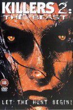 Watch Killers 2 The Beast Myflixer