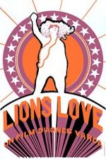 Watch Lions Love (... and Lies) Myflixer