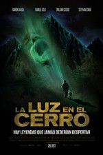 Watch La luz en el cerro Myflixer