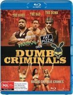 Watch Dumb Criminals: The Movie Myflixer
