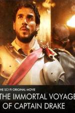 Watch The Immortal Voyage of Captain Drake Myflixer