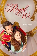 Watch The Royal We Myflixer