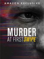 Watch Murder at First Swipe Myflixer