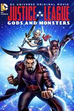 Watch Justice League: Gods and Monsters Myflixer