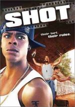 Watch Shot Myflixer