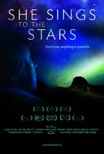 Watch She Sings to the Stars Myflixer