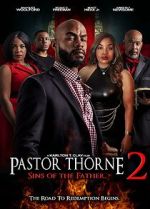 Watch Pastor Thorne 2: Sins of the Father Myflixer