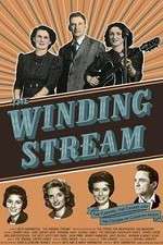 Watch The Winding Stream Myflixer
